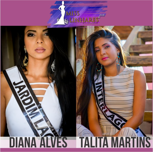 Miss Linhares 2018: E com vocês, a Thalita e a Diana