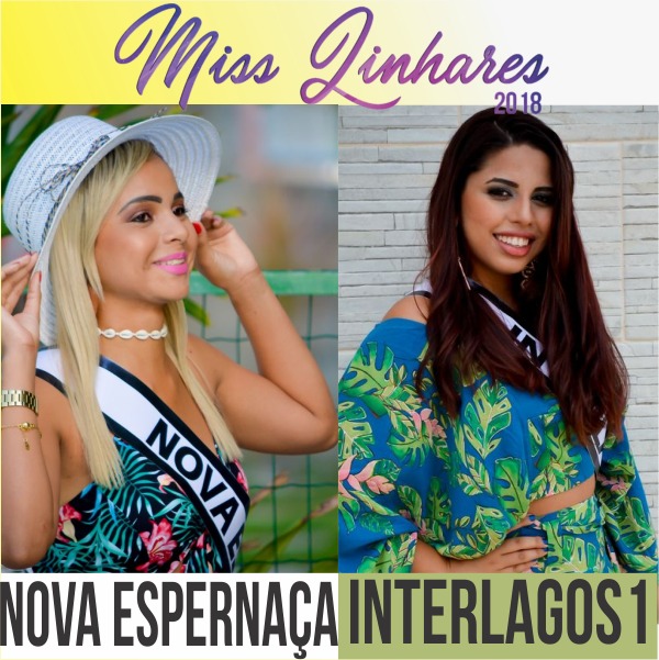 Interlagos I e Nova Esperança: Com vocês, Sara e Jordânia no Miss Linhares 2018