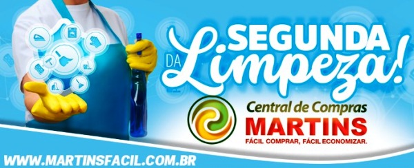 Segunda da Limpeza Martins: Vejam só os preços imbatíveis de hoje