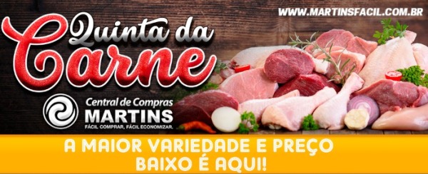 Hoje tem a Quinta da Carne no Martins! Olha a lista e...