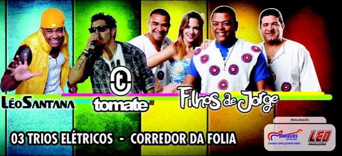 Linhares Folia com Tomate, Leo Santana & Parangolé e Filho de Jorge: ingressos já estão se esgotando