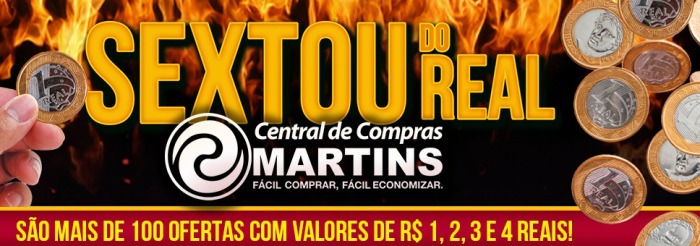 Hoje: Mais de 100 ofertas com valores entre 1 e 4 Reais no Sextou do Real no Martins