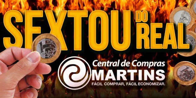 Sextou do Real no Martins! Lista com mais de 90 produtos a preços incríveis!