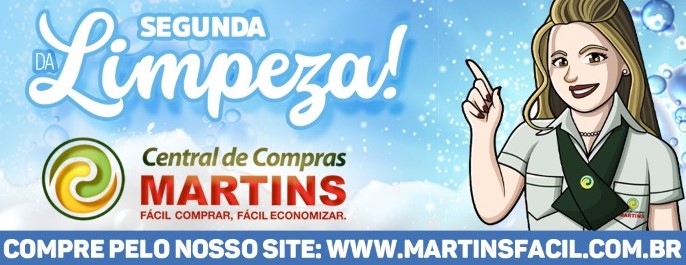Martins: Tem promoção hoje, e abre terça (feriado municipal) com tudo de bom