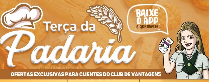 Hoje: Lista do Clube Martins Fácil tem lista da Terça da Padaria, e economia garantida