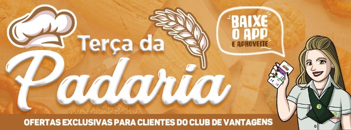 Hoje: Terça da Padaria e lista de ofertas relâmpago no Clube de Vantagens Martins Fácil