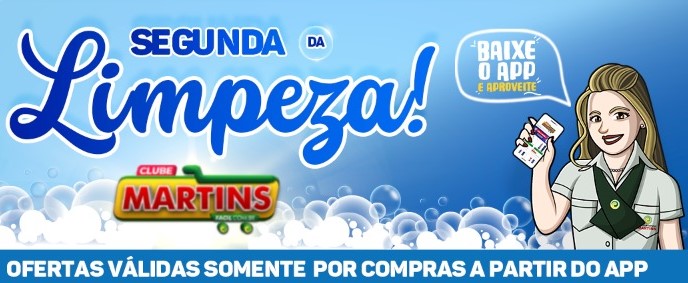 Hoje: Detalhes da Segunda da Limpeza e aviso sobre feriado de quarta no Martins