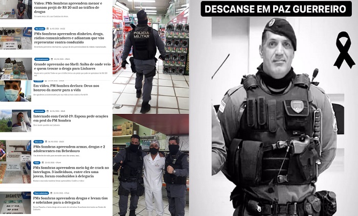 Ele se foi... Marcos Vieira, o PM Sombra, não está mais entre nós