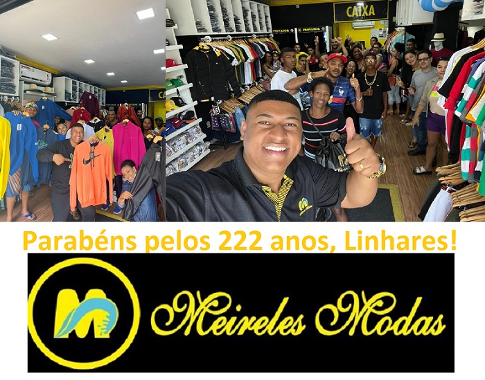 “Comemoro com Linhares”, exclama lojista ao parabenizar a cidade nestes 222 anos