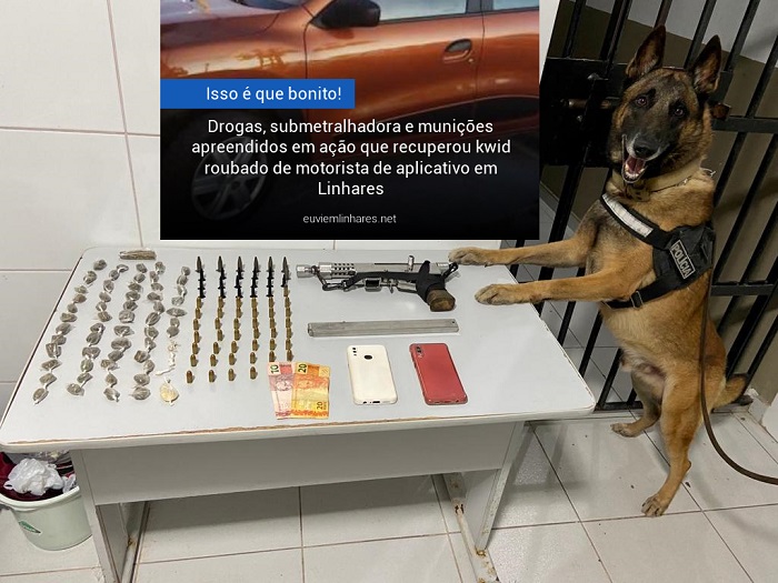 Drogas, submetralhadora e munições apreendidos em ação que recuperou kwid roubado de motorista de aplicativo em Linhares