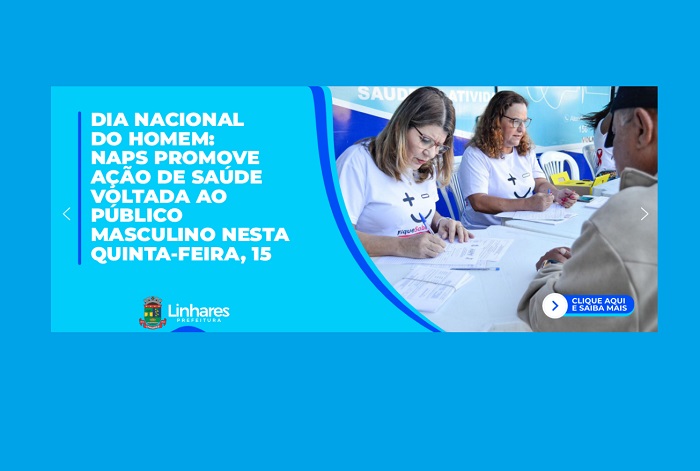 Dia Nacional do Homem: Hoje tem ação de saúde promovida pelo Naps em Linhares