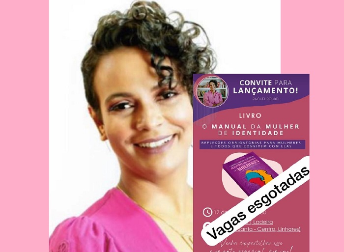 Mulheres: Lançamento de livro tem vagas esgotadas em Linhares