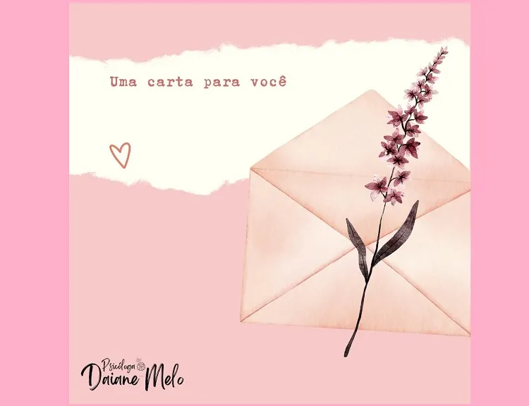 Carta para Você: Priorize seu bem-estar, querida guerreira
