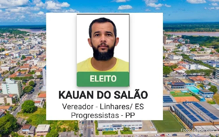 Kauan do Salão: TRE-ES fala sobre a não diplomação de vereador eleito em Linhares