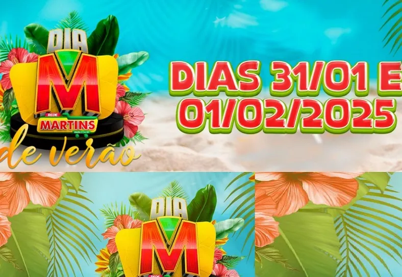Sextou com Dia M especial de verão no Martinsfácil. Listona imbatível
