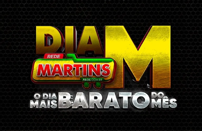 Dia M chegou! O mais barato do mês no Martins 