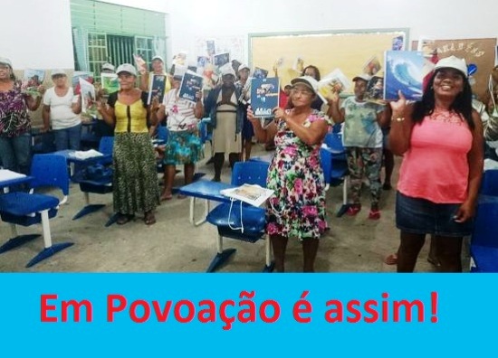 Povoação: a alegria de aprender ler e escrever mesmo já sendo adulto