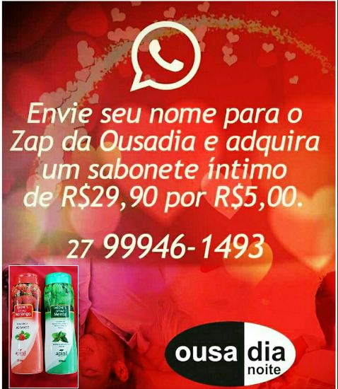 Promoção ousada da Ousadia!